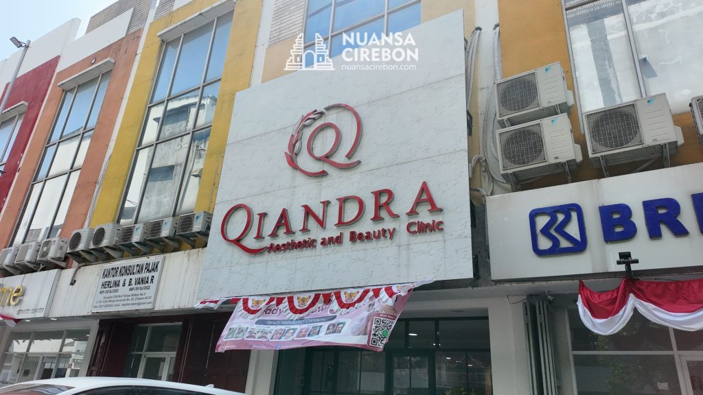 11. Qiandra Aesthetic & Beauty Clinic Cirebon
